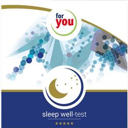 FOR YOU SLEEP WELL TEST